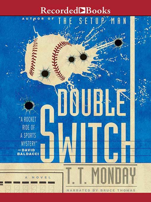 Title details for Double Switch by T.T. Monday - Available